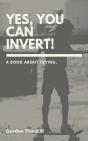 Yes, You Can Invert! - Preview