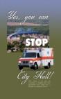 Yes, You Can Stop City Hall! : A History - Preview