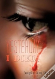 Capa do artigo Yesterday I Died.