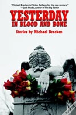 Capa do artigo Yesterday In Blood And Bone