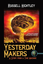 Yesterday Makers - Preview