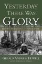 Yesterday There Was Glory - Preview