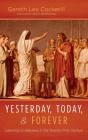 Yesterday, Today, And Forever - Preview