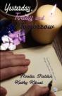 Yesterday, Today And Tomorrow - Preview