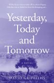 Yesterday, Today And Tomorrow