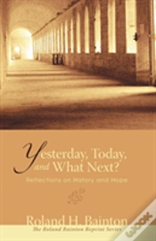 Capa do artigo Yesterday, Today, And What Next?