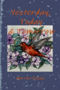 Yesterday, Today & Tomorrow - Preview