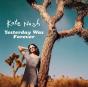 Yesterday Was Forever - Vinil - Preview