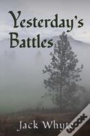 Yesterday'S Battles