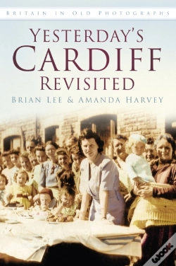 Capa do artigo Yesterday'S Cardiff Revisited
