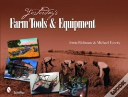 Capa do artigo Yesterday'S Farm Tools & Equipment