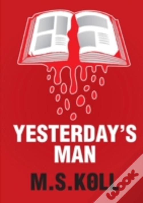 Yesterday'S Man