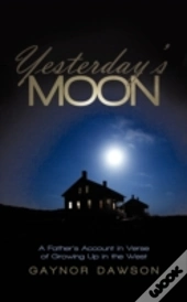 Yesterday'S Moon