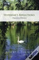 Yesterday'S Reflections