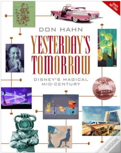 Capa do artigo Yesterday'S Tomorrow: Disney'S Magical Mid-Century
