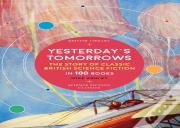 Yesterday'S Tomorrows