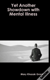 Capa do artigo Yet Another Showdown With Mental Illness