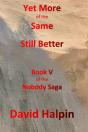 Yet More Of The Same ... Still Better - Preview