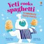 Yeti Cooks Spaghetti - Preview