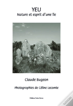 Capa do artigo Yeu ; Nature Et Esprit D'Une Île