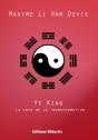 Yi King, La Voie De La Transformation - Preview
