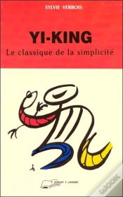 Capa do artigo Yi King Le Classique De La Simplicite