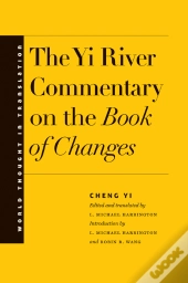 Yi River Commentary On The Book Of Changes