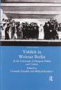 Yiddish In Weimar Berlin - Preview