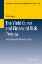 Yield Curve And Financial Risk Premia - Preview