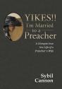 Yikes!! I'M Married To A Preacher - Preview