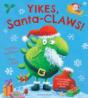 Yikes, Santa-Claws! - Preview