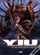 Yiu, Premières Missions Tome 2;  Les Résurrections De L'Impure