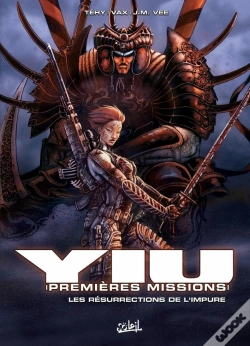 Capa do artigo Yiu, Premières Missions Tome 2;  Les Résurrections De L'Impure
