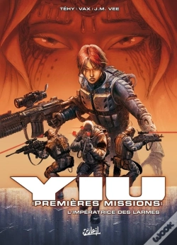 Capa do artigo Yiu, Premières Missions Tome 3 ; L'Impératrice Des Larmes