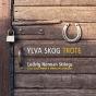 Ylva Skog: Trote - CD - Preview