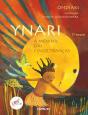Ynari - A Menina das Cinco Tranças - Preview