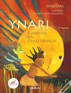 Capa do artigo Ynari - A Menina das Cinco Tranças