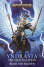 Yndrasta: The Celestial Spear - Preview