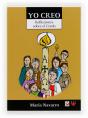 Yo Creo. Reflexiones Sobre El Credo - Preview