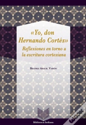Capa do artigo Yo, Don Hernando Cortés