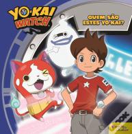 Yo-Kai Watch - Quem São Estes Yo-Kai?