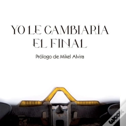 Capa do artigo Yo Le Cambiaría El Final