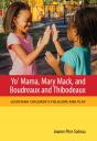 Yo' Mama, Mary Mack, And Boudreaux And Thibodeaux - Preview