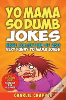 Yo Mama So Dumb