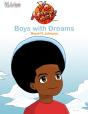 Yo, Manwel!!! Boys With Dreams - Preview