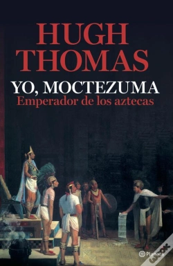Capa do artigo Yo, Moctezuma, Emperador De Los Aztecas