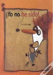 ¡Yo No He Sido!
