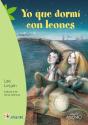 Yo Que Dormí Con Leones - Preview