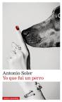 Yo Que Fui Un Perro - Preview