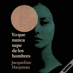 Capa do artigo Yo Que Nunca Supe De Los Hombres